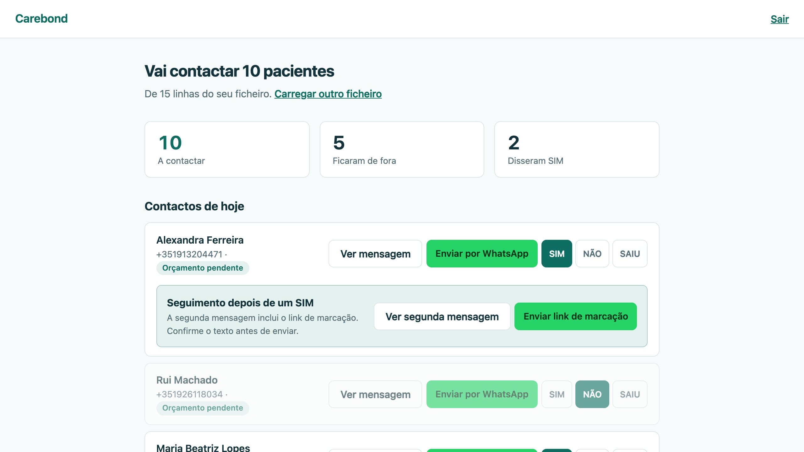 Registo de respostas SIM, NÃO e SAIU no Carebond
